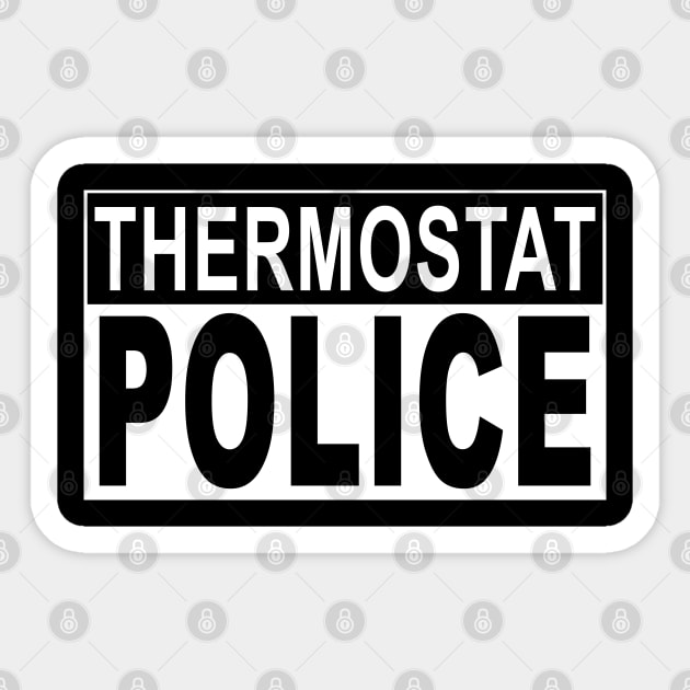 Mens Thermostat Police for a Father's Day Police Dad Sticker by ZimBom Designer